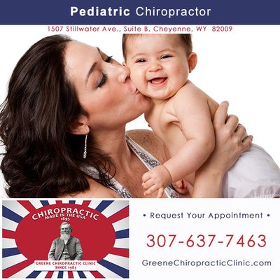 Pediatric chiropractic care in Cheyenne, WY by Greene Chiropractic Clinic. Call our Cheyenne chiropractor: 307-637-7463.