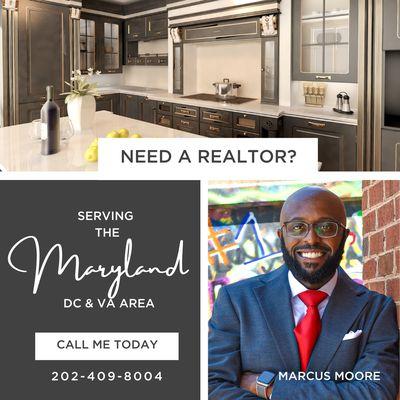 Need A Realtor! Contact Marcus Moore