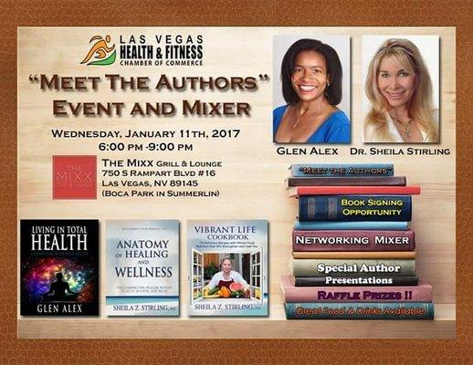 Come join us on January 11th as the Las Vegas Health & Fitness Chamber of Commerce is proud to announce our "Meet the Authors & Mixer event.