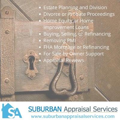 Suburban Appraisal Services provides expert, honest, appraisals of your property to ensure you receive the fairest market value.