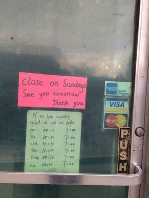 Closed on Sunday's? They are confused!!