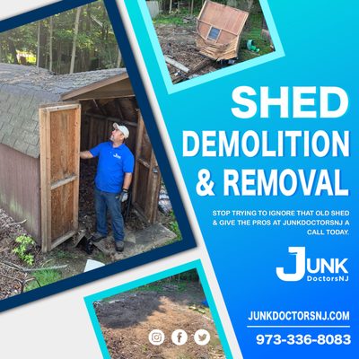 Shed Demolition & Removal Call JunkDoctors 973-336-8083 or book online