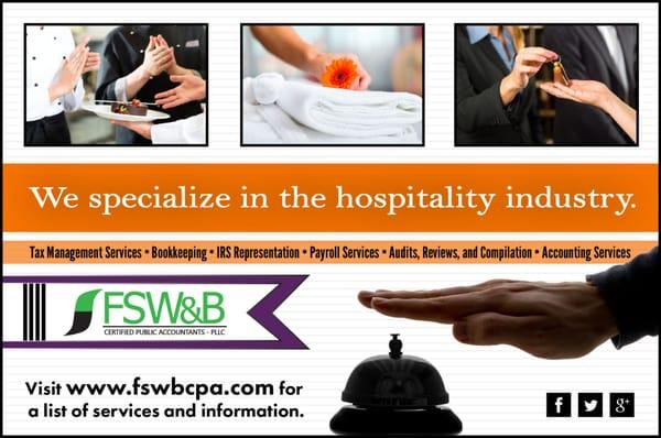 We specialize in the hospitality industry!