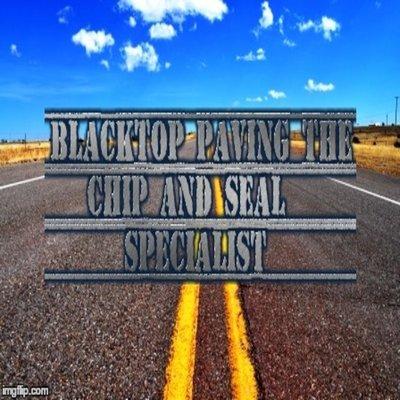 Blacktop Paving The Chip And Seal Specialist