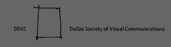 The Dallas Society of Visual Communications