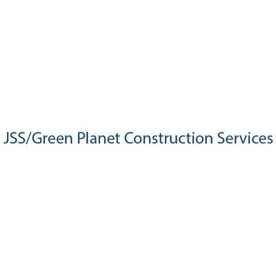 JSS/Green Planet Construction Services