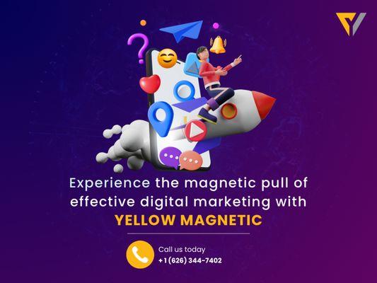 Yellow Magnetic: The Digital Marketing Agency with a Magnetic Pull on Success