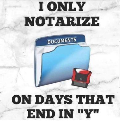 Let todaY be the daY you get your documents notarized