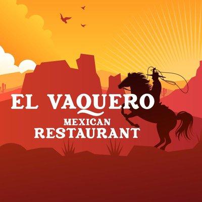 El Vaquero Mexican Restaurant