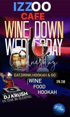 Wine Down with us as we dance to the sounds of DJ KRUSH