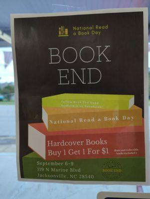 Bookend bookstore is having a national read a book day on September 6th through 9th 2023. Hard cover books are buy one get one for $1.