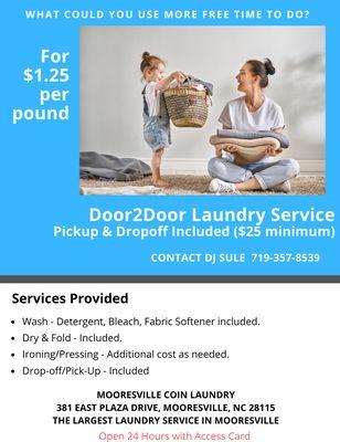 We now offer Door to Door laundry service