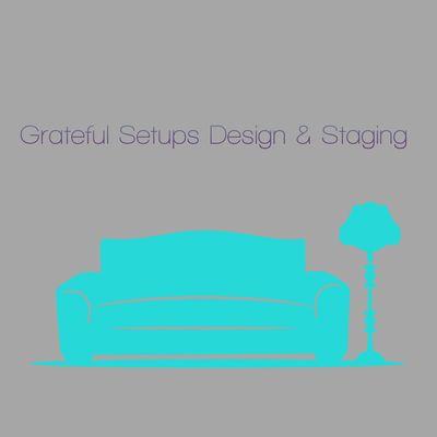 Grateful Setups Design and Staging