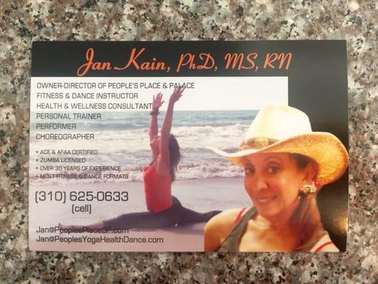 Jan Kain, owner, has so much to offer at her studio.