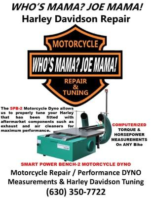 Who's Mama Joe Mama H D Cycle Repair