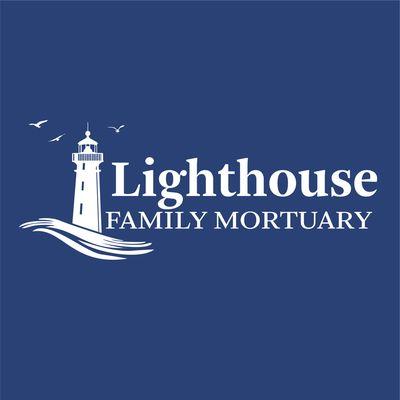 Welcome to Lighthouse Family Mortuary