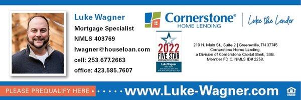 Luke Wagner - Cornerstone Home Lending -www.luke-wagner.com