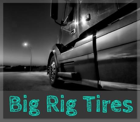 Big Rig Tires