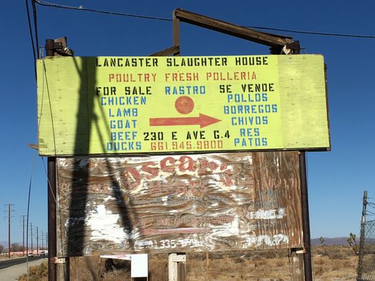 Here is the sign for the slaughter house. This sign is on Division St. business is at end of street on Ave G-4. Rob L