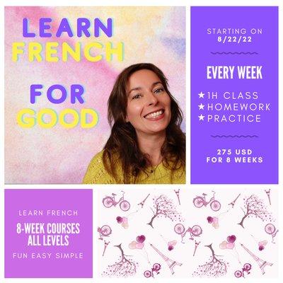 Interested in learning French for good while having fun? Join Adele Click Education's group sessions starting in August!