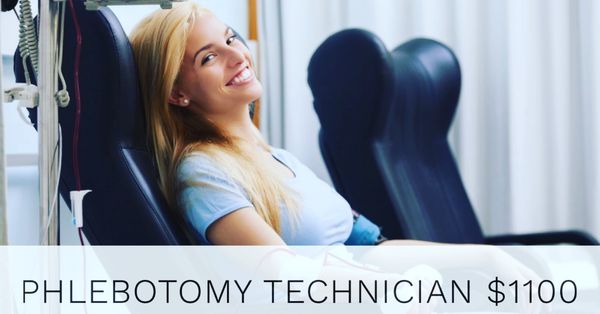 High-Demand Career: Phlebotomy Technician /10 Wks/$1,100.00 Tuition Cost/"No Student Loans Needed"