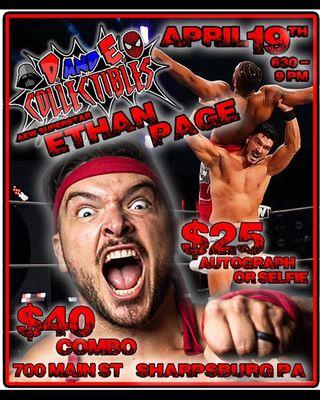 AEW Superstar Erhan Page signing on April 19th...doors open at 5 pm!