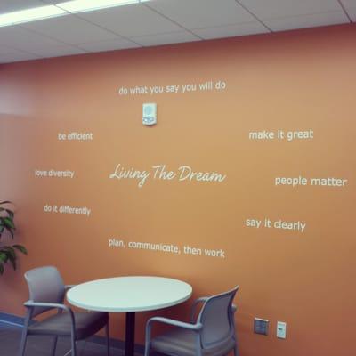 Our company values wall - we want our customers to "Live The Dream!"