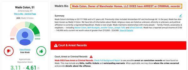 Wade Coton, Owner of Manchester Homes, LLC has criminal or arrest records. He is a fraud!