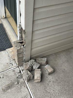 Bricks literally crumbled as someone walked by, 3 weeks later still not fixed.