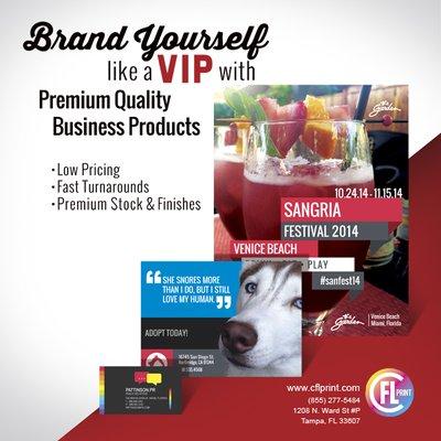 Brand yourself like a vip at www.cflprint.com