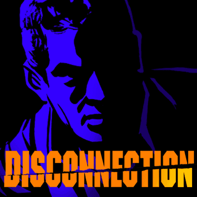 DISCONNECTION, 2015 by Allen Barton, directed by Joel Polis