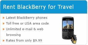 Rent Blackberry for Travel
-Toll free or USA area code
-Latest Blackberry Phones
-Rates from only $9.99