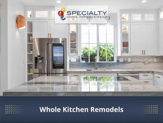 Whole Kitchen Remodels From Specialty Home Improvement