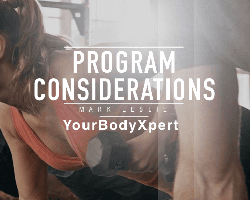 Program Considerations