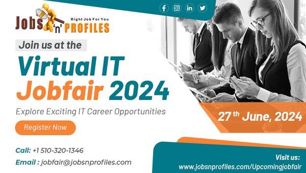 Join Our Virtual IT Job Fair on June 27, 2024! 

 Date: June 27, 2024
 Time: 8:00 AM (EST) - 5:00 PM (PST)
 Register: https://Jobs