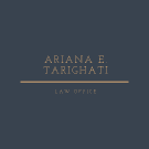 Law Offices of Ariana E Tarighati, LPA