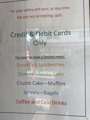 Limited menu. Card only. No cash.