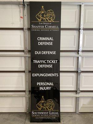 New logo design and office signs for the Law Offices of Shaffer Cormell. If you or a loved one are in need of an attorney, give them a call!