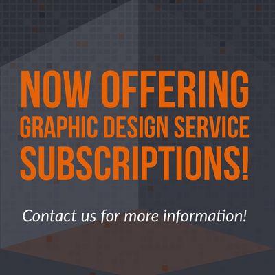 We offer monthly and yearly graphic design subscriptions. Contact us for more information.