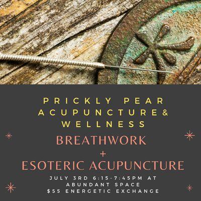 Breathwork and Esoteric Acupuncture