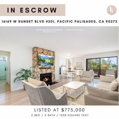 IN ESCROW: 16169 W Sunset Blvd #201  Very happy for my client to have their beautiful condo under contract just 5 days after listing!