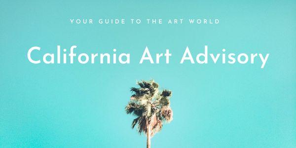 California Art Advisory, your guide to the art world.