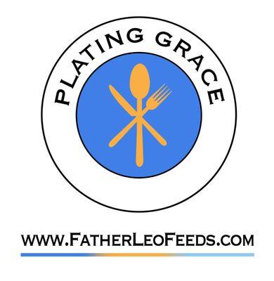 Courtesy Plating Grace website fatherleofeeds.com