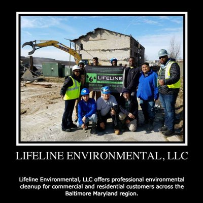 Lifeline Environmental, LLC is a family owned/operated business based out of Baltimore Maryland that removes environmental hazards and demo.