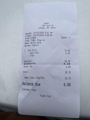 Receipt with a gratuity fee added I did not request for a to go order!