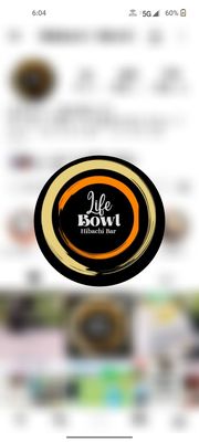 Life Bowls Hibachi Bar