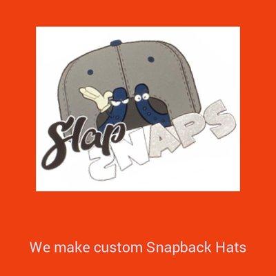 slapsnapsllc@gmail.com Email me your details for a custom Snapback Hat