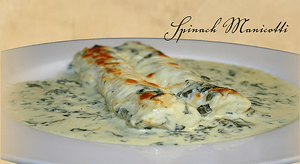 Spinach Manicotti is being served here at Falsetta's Casa Nova