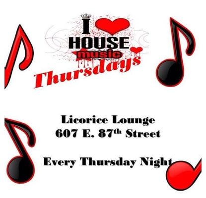 HOUSE MUSIC THURSDAYS!!