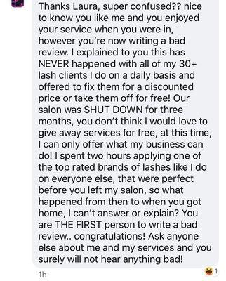 This is what Kayla commented under my review on her business FB page. It has since been deleted and replaced.